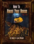 Cover: How to Haunt Your House, Book Two - Lulu Press