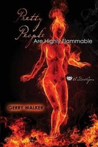 Enlarge image Cover: Pretty People Are Highly Flammable - Sfe Publishing