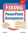 Cover: Fixing PowerPoint Annoyances - O'Reilly