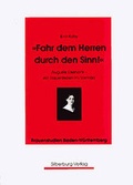 Cover: Fahr dem Herren durch den Sinn - Silberburg