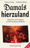 Cover: Damals hierzuland - Silberburg
