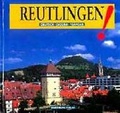 Cover: Reutlingen! - Silberburg