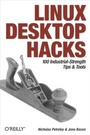 Cover: Linux Desktop Hacks - O'Reilly