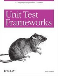 Enlarge image Cover: Unit Test Frameworks - O'Reilly