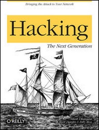 Abbildung von: Hacking: The Next Generation - O'Reilly