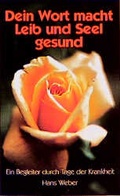Cover: Dein Wort macht Leib und Seel gesund - Liebenzeller Mission