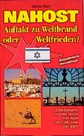 Cover: Nahost - Auftakt zu Weltbrand oder Weltfrieden? - Liebenzeller Mission
