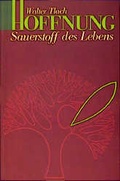 Cover: Hoffnung - Sauerstoff des Lebens - Liebenzeller Mission