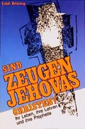 Cover: Sind Zeugen Jehovas Christen? - Liebenzeller Mission
