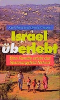 Cover: Israel &uuml;berlebt - Liebenzeller Mission