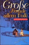 Cover: Grosse Freude allem Volk - Liebenzeller Mission