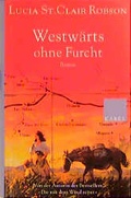 Cover: Westw&auml;rts ohne Furcht - Kabel, E