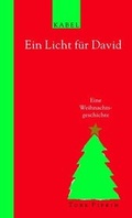 Cover: Ein Licht f&uuml;r David - Kabel, E
