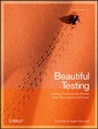 Cover: Beautiful Testing - O'Reilly