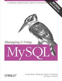 Enlarge image Cover: Managing & Using MySQL - O'Reilly