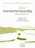 Cover: Wie menschenw&uuml;rdig sterben? - NZN