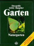 Cover: Naturgarten - ADAC Medien und Reise