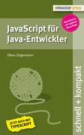 Cover: JavaScript f&uuml;r Java-Entwickler - Entwickler Press