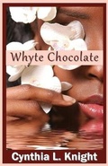 Cover: Whyte Chocolate - Mosaic Paradigm Group, LLC.