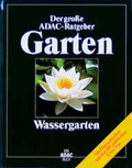 Cover: Wassergarten - ADAC Medien und Reise