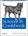 Cover: ScreenOS Cookbook - O'Reilly