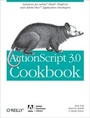 Cover: ActionScript 3.0 Cookbook - O'Reilly