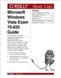 Cover: Microsoft Windows Vista Exam 70-620 Guide - O'Reilly