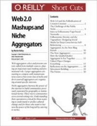 Abbildung von: Web 2.0 MASH-Ups and the New Aggregators - O'Reilly