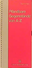 Cover: Pf&auml;ndbare Gegenst&auml;nde von A - Z - Deutscher Anwaltverlag
