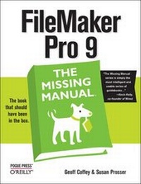 Enlarge image Cover: FileMaker Pro 9: The Missing Manual - O'Reilly