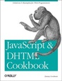 Cover: JavaScript and DHTML Cookbook - O'Reilly