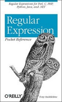 Enlarge image Cover: Regular Expression Pocket Reference - O'Reilly