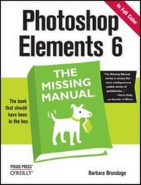 Abbildung von: Photoshop Elements 6: The Missing Manual - O'Reilly