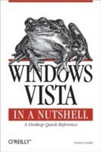 Enlarge image Cover: Windows Vista in a Nutshell - O'Reilly