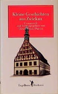 Cover: Kleine Geschichten aus Zwickau - Engelhorn
