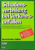 Cover: Schadensverteilung bei Verkehrsunf&auml;llen - ADAC Medien und Reise