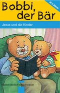 Cover: Jesus und die Kinder - Bischoff, F