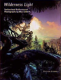 Enlarge image Cover: Wilderness Light - Edition Stemmle