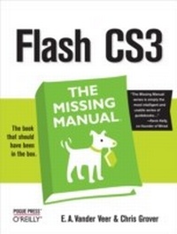 Enlarge image Cover: Flash CS3: The Missing Manual - O'Reilly