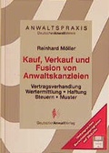 Cover: Kauf, Verkauf und Fusion von Anwaltskanzleien - Deutscher Anwaltverlag