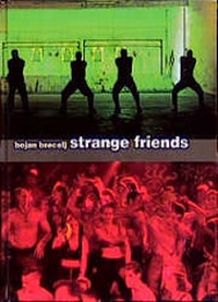 Enlarge image Cover: Strange Friends - Edition Stemmle