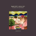 Cover: Gabrielle's Naive Art - Gabrielle's Naive Art