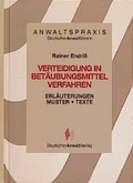 Cover: Verteidigung in Bet&auml;ubungsmittelverfahren - Deutscher Anwaltverlag