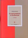 Cover: Anwaltsgeb&uuml;hren in Zivilsachen - Deutscher Anwaltverlag