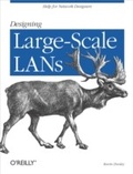 Cover: Designing Large Scale Lans - O'Reilly