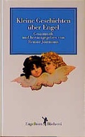 Cover: Kleine Geschichten &uuml;ber Engel - Engelhorn