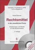 Cover: Rechtsmittel in der anwaltlichen Praxis - Deutscher Anwaltverlag