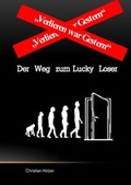 Cover: Verlieren war Gestern - epubli