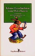 Cover: Kleine Geschichten vom Osterhasen - Engelhorn