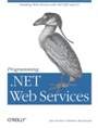 Cover: Programming .NET Web Services - O'Reilly